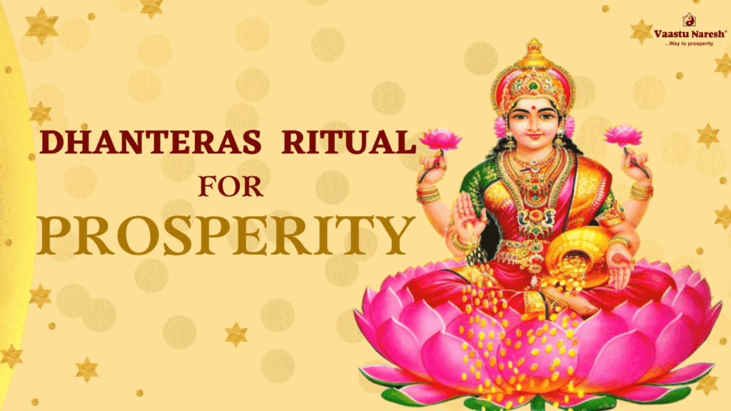 Dhanteras Rituals for Wealth